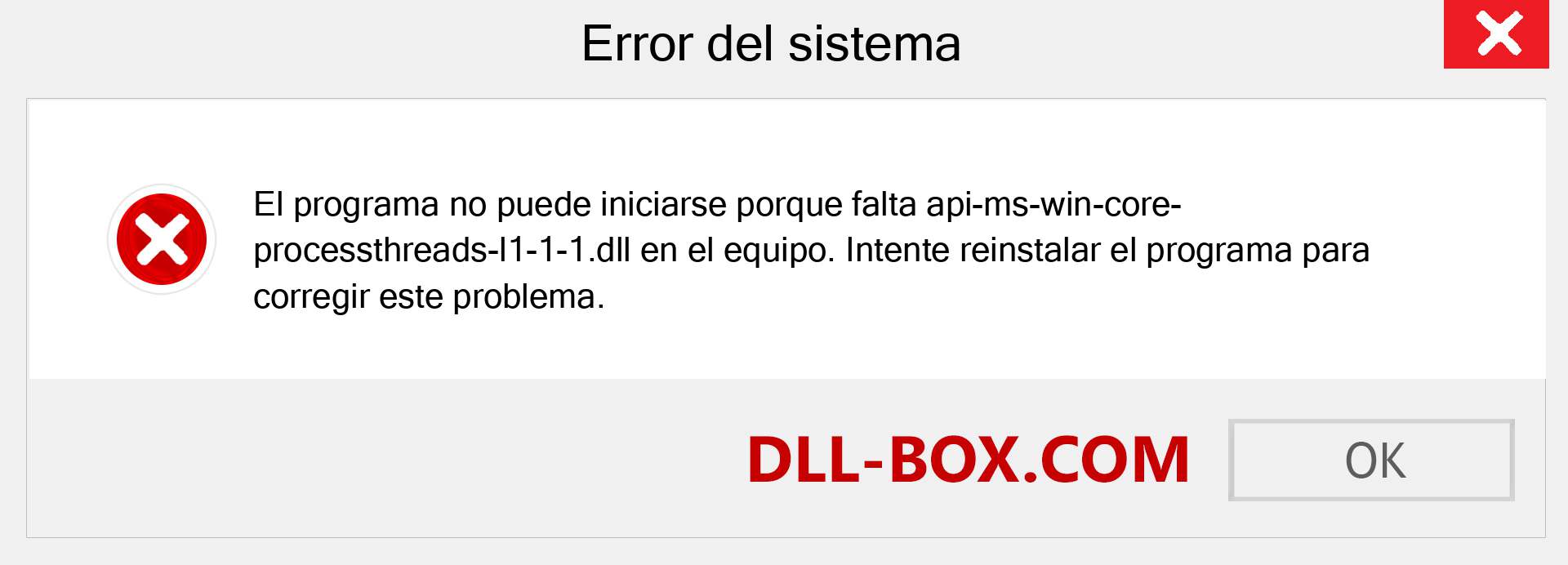 ¿Falta el archivo api-ms-win-core-processthreads-l1-1-1.dll ?. Descargar para Windows 7, 8, 10 - Corregir api-ms-win-core-processthreads-l1-1-1 dll Missing Error en Windows, fotos, imágenes